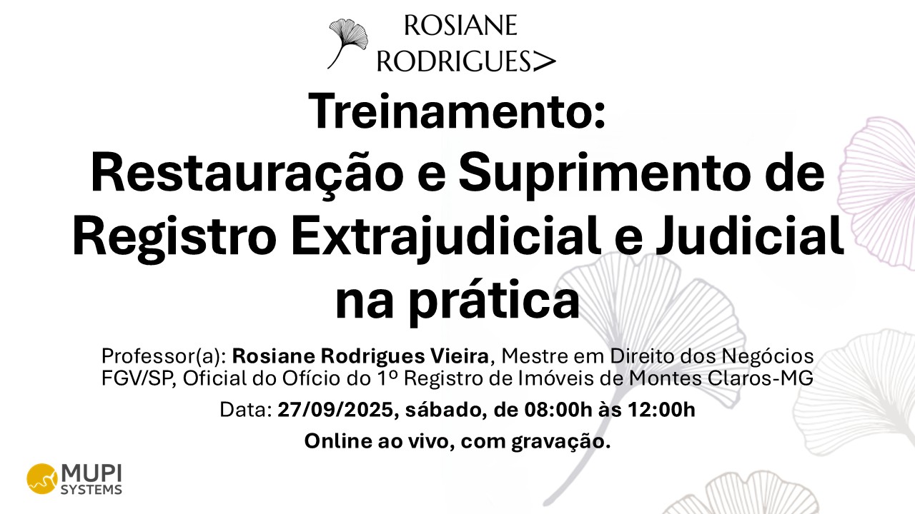 Restauração e Suprimento de Registro Extrajudicial e Judicial na prática